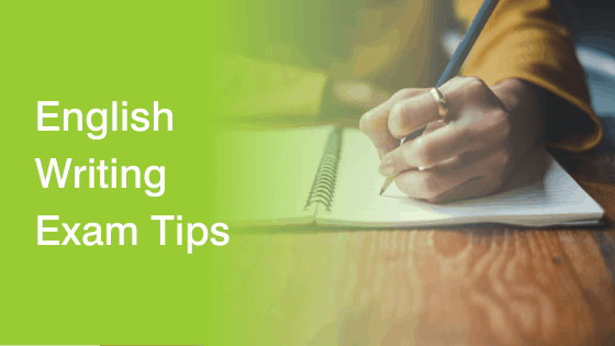 English Writing Exam Tips